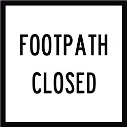 Footpath Closed 900x600mm Boxed Edge Sign